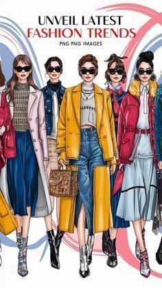 several women in coats and sunglasses are standing next to each other, with the words unveil latest fashion trends on them