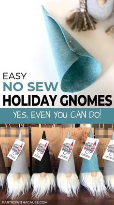 several gnome hats with tags on them and the words easy no sew holiday gnomes yes, even you can do