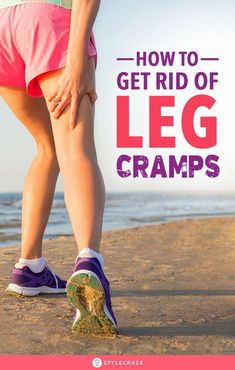 Charley Horse or leg cramps can be intensely painful. Here are 12 home remedies for Charlie Horse that are quick and effective for some immediate relief. Read on. Muscle Cramps Remedies How To Get Rid, How To Get Rid Of Leg Cramps, Leg Cramps Relief Remedies, Charlie Horse Relief, Calf Cramps Relief, Muscle Cramps Remedies, Thigh Cramps, Cramps Remedies