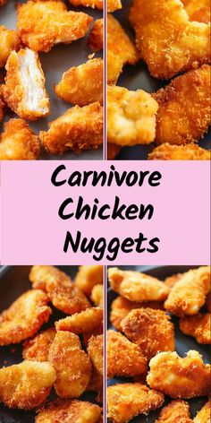 several pictures of chicken nuggets with the words carnivor chicken nuggets