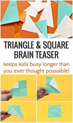 the instructions for how to make an origami triangle and square brainteaser