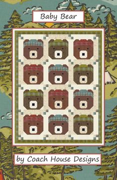 a bear quilt is featured in the book baby bear by coach house designs