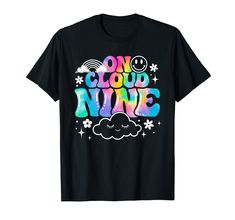 PRICES MAY VARY. Retro On Cloud Nine Tie Dye Happy 9th Birthday 9 Years Old T-Shirt, Awesome vintage On Cloud Ninth tee for 9th years old Birthday Party to kids boy girl family time. Retro On Cloud Nine Tie Dye Happy 9th Birthday 9 Years Old T-Shirt, Apparel pajamas clothes family team with sweet flower daisy cloud rainbow heart funny smile hippie design to celebrate special for your daughter or son who is turning 9 nine. Lightweight, Classic fit, Double-needle sleeve and bottom hem Cloud 9 Birthday, Hippie Designs, 9th Birthday Parties, On Cloud Nine, Pajama Outfits, Girl Rainbow, Rainbow Tie, Cloud Nine, Old T Shirts