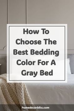 How to Choose the Best Bedding Color for a Gray Bed Bedding To Go With Gray Headboard, Grey Bedding With Pop Of Color, Gray And White Bedding With Pop Of Color, Room Color Ideas With Grey Bed, Bedroom Grey Bed Ideas, Grey Bed Frame Comforter Ideas, What Color Bedding With Grey Headboard, How To Style Grey Bed, Bedding To Go With Grey Headboard