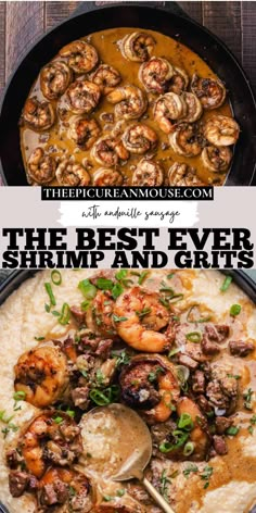 the best ever shrimp and grits recipe in a skillet with text overlay