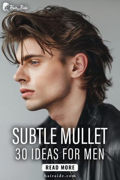 a man with long hair wearing a black leather jacket and the words, subtle mullet 30 ideas for men read more