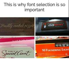 four different types of labels and the words, this is why font selection is so important