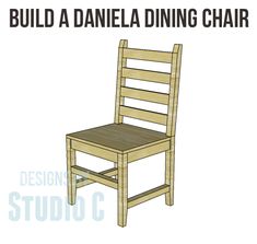 a wooden chair with the words build a danielle dining chair