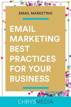 email marketing best practices for your business