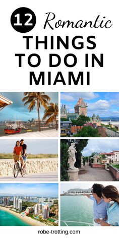 the top ten romantic things to do in miami