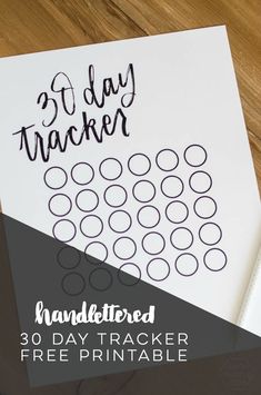 a handwritten 30 day tracker with free printable