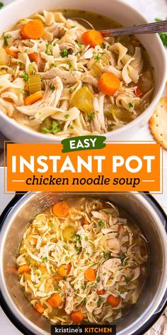 two bowls of instant pot chicken noodle soup with text overlay that reads easy instant pot chicken noodle soup