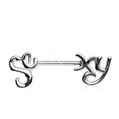 316L Surgical Steel ‘Sexy’ Nipple Bar | Fashion Hut Jewelry Chest Piercings For Women, Fun Typeface, Body Piercing Jewelry, A Mirror, Piercing Jewelry, Tattoos And Piercings, Piercings, Mirror, Bar