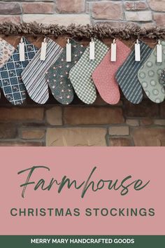 christmas stockings hanging from a brick fireplace with the words farmhousese christmas stockings on them