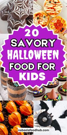 halloween food for kids with the words 20 savory halloween food for kids