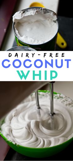 there is a bowl with whipped cream in it and the words dairy - free coconut whip