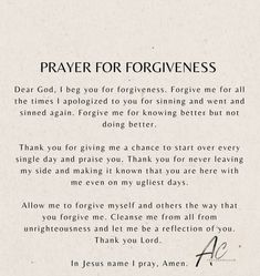 a poem written in black ink on white paper with the words prayer forforgingness