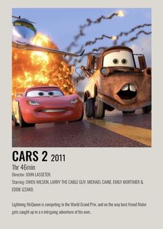 an advertisement for the cars 2 movie