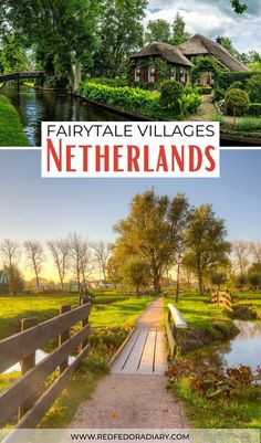 two pictures with the words fairytale villagees netherlands in front of them