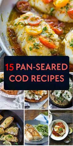 15 pan - seared food recipes that are easy to make and delicious