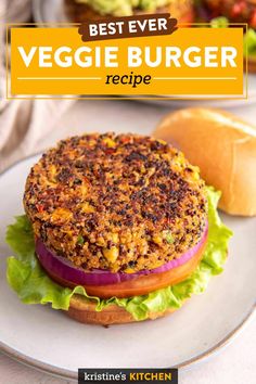 the best ever veggie burger recipe on a plate