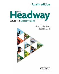 the new headway advanced student's book with answers and workbook, fourth edition