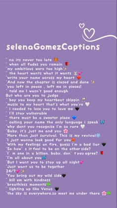 the poem for selena gomeez captions on purple background with hearts