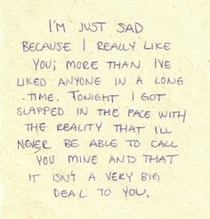 Sad love quote... This totally speak to my heart on how I'm feeling right now. But the worst thing is when you could see this coming and you have nobody to blame but yourself. Quotes About, Trendy Quotes, Crush Quotes, Deep Thought Quotes, Quotes Quotes, Quote Aesthetic, Pretty Words, Famous Quotes, Pretty Quotes