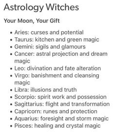 the astrology witch's guide for your moon, your gift zodiac signs and potential magic