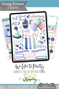 the digital planner stickers are designed to look like birthday decorations