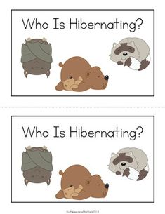 two cards with different animals on them that say who is hibernating?