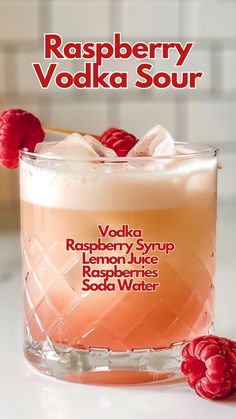 Raspberry Vodka Sour Vodka Sour, Raspberry Vodka, Vodka Cocktails Recipes, Liquor Drinks, Sour Cocktail, Raspberry Syrup, Soda Water