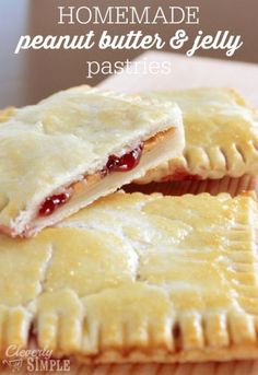 two homemade peanut butter and jelly pastries on a cutting board with the words homemade peanut butter and jelly pastries