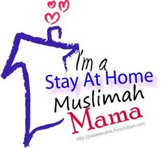 the words i'm a stay at home muslim mama written in red and blue