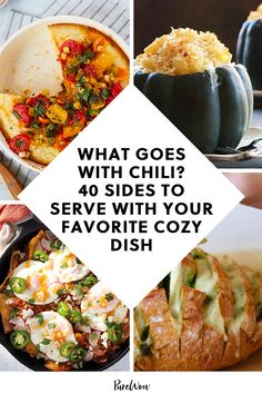 what goes with chili? 40 sides to serve with your favorite cosy dish cover