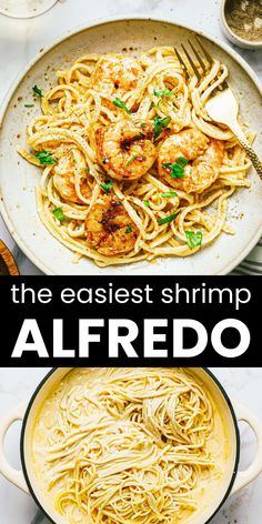 the easyest shrimp alfredo recipe is ready to be eaten in less than 30 minutes