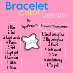 the braclet color generator is shown on a pink background with instructions for how to use it