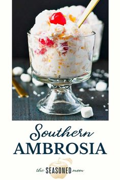 the cover of southern ambrosia, with an image of a dessert in a glass bowl