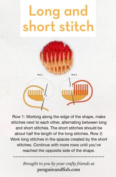 the instructions for how to make a long and short stitch