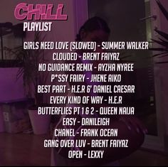 the chill playlist for girls need love