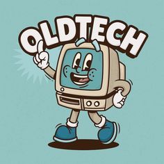 an old - fashioned television character with the words old tech on it