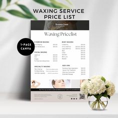 the waxing price list is displayed next to a vase with white flowers in it