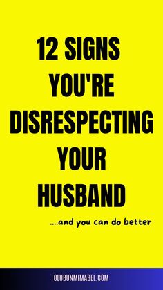 12 Signs You Are Disrespecting Your Husband Morning Texts For Him, Celebrating Friendship, In Relationship, Getting Over, Text For Him, Good Morning Texts