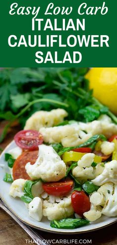 this easy low carb cauliflower salad is the perfect side dish for any meal