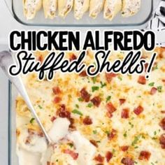 chicken alfredo stuffed shells in a casserole dish with the words chicken alfredo stuffed shells