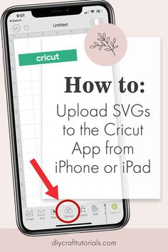 how to upload svgs to the cricut app from iphone or ipad