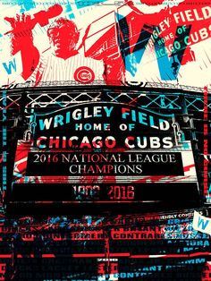 the wrigley field chicago cubs stadium sign is shown in red, white and blue