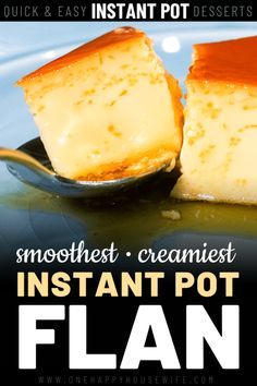 the cover of an instant pot flan recipe