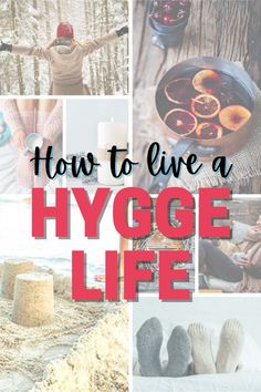 collage of cozy, happy experiences, warm socks, candles, hot drinks, mulled wine, enjoying winter, a fairy light wreath, coffee with friends, all hygge Hygge Sign, Hygge Candles Decoration, Hygge Challenge, Hygge Room, Hygge Diy, Spring Hygge, Hygge Fall, Hygge Summer, Taking Time For Yourself