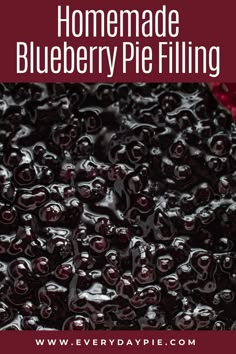 homemade blueberry pie filling with text overlay